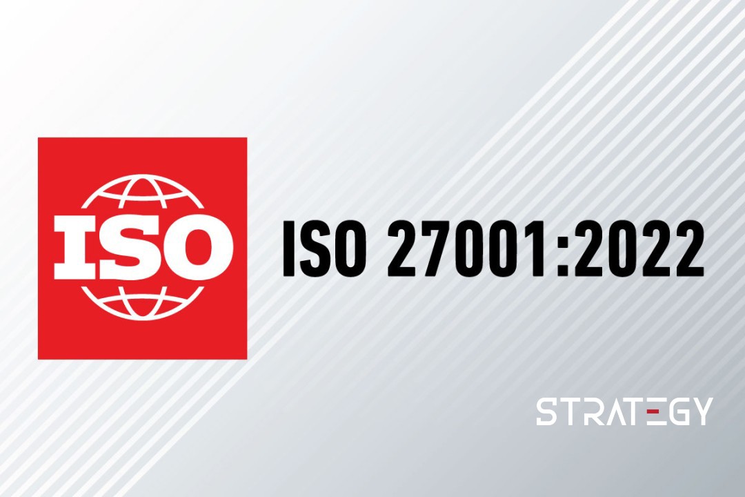ISO 27001:2022 – внедряване и сертификация на система за управление на информационната сигурност