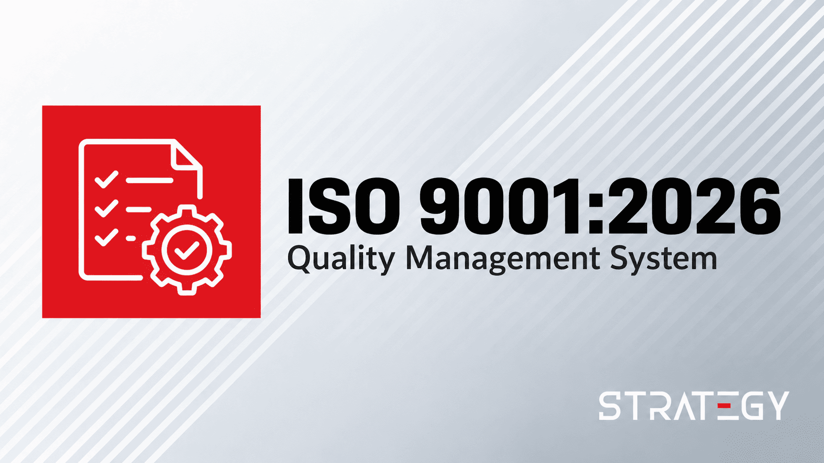 ISO 9001:2026 – система за управление на качеството (QMS)