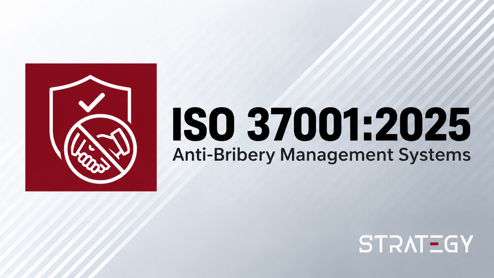 ISO 37001:2025 – внедряване и сертификация на система за противодействие на подкупите